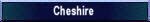 Cheshire